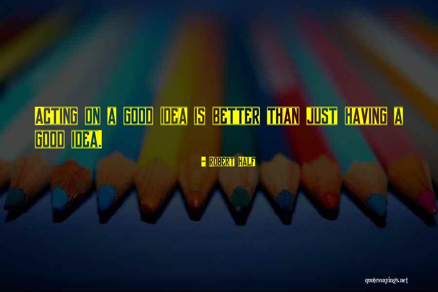 Ferhat Ait Quotes By Robert Half Ferhat Ait Quotes By Robert Half