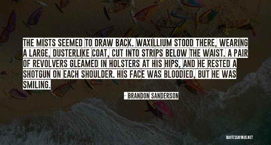 Fericiti Cei Quotes By Brandon Sanderson Fericiti Cei Quotes By Brandon Sanderson