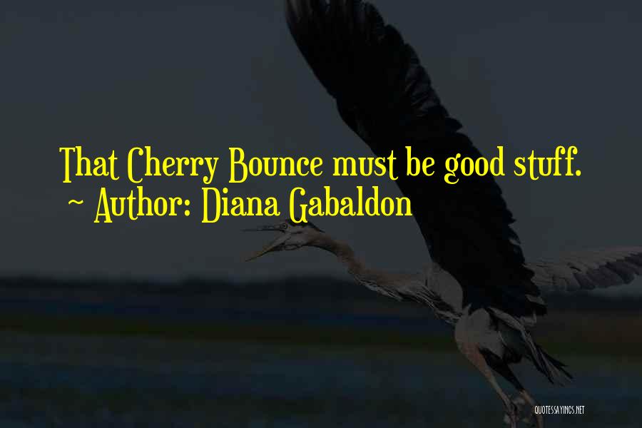 Fericiti Cei Quotes By Diana Gabaldon