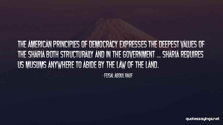 Fericiti Sunt Quotes By Feisal Abdul Rauf