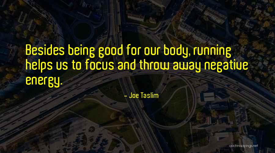 Feridas Asseptecas Quotes By Joe Taslim Feridas Asseptecas Quotes By Joe Taslim