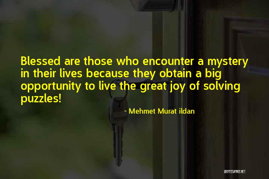 Feridas Asseptecas Quotes By Mehmet Murat Ildan Feridas Asseptecas Quotes By Mehmet Murat Ildan