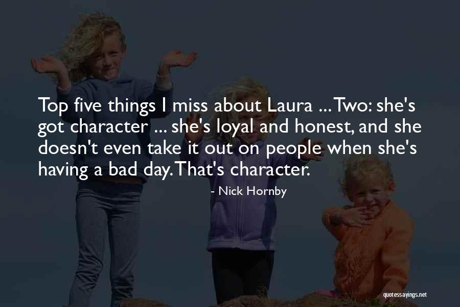 Feridas Asseptecas Quotes By Nick Hornby Feridas Asseptecas Quotes By Nick Hornby