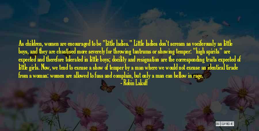 Feridas Asseptecas Quotes By Robin Lakoff Feridas Asseptecas Quotes By Robin Lakoff