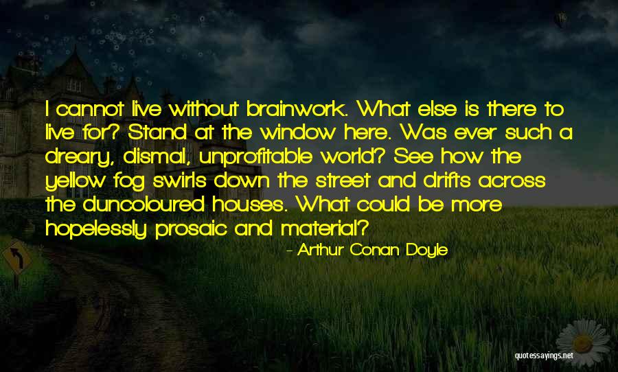 Feride Izle Quotes By Arthur Conan Doyle Feride Izle Quotes By Arthur Conan Doyle