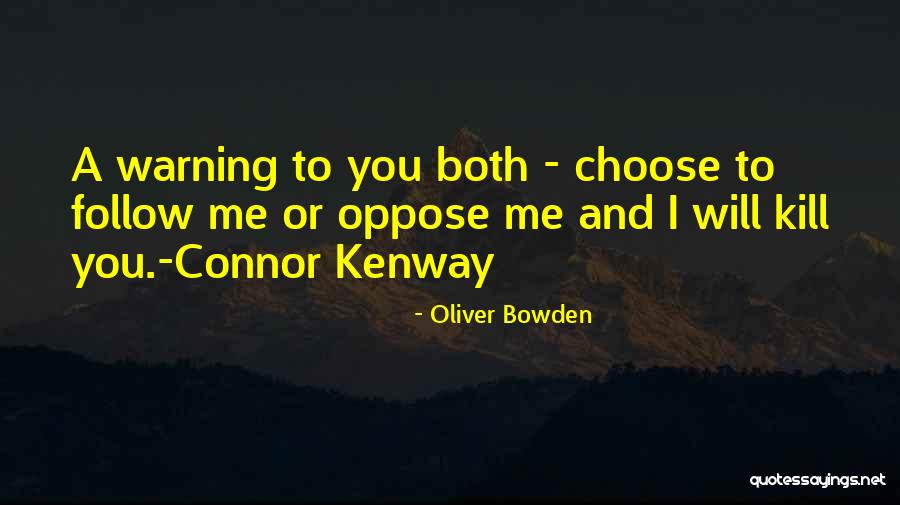 Feridoon Najmabadi Quotes By Oliver Bowden Feridoon Najmabadi Quotes By Oliver Bowden