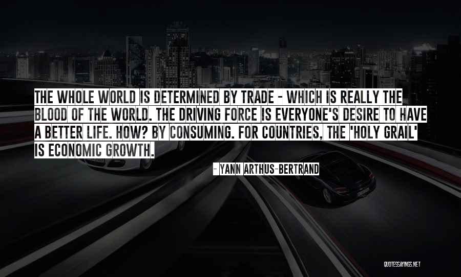 Feridou Quotes By Yann Arthus-Bertrand Feridou Quotes By Yann Arthus-Bertrand