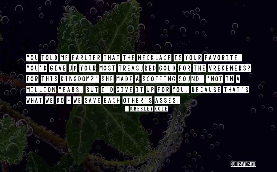 Ferienhaus Quotes By Kresley Cole Ferienhaus Quotes By Kresley Cole
