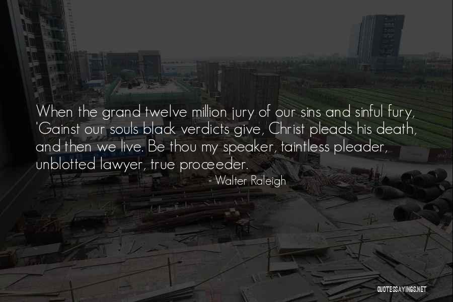 Ferigomos Quotes By Walter Raleigh Ferigomos Quotes By Walter Raleigh