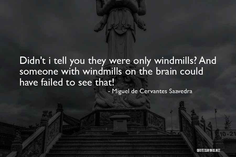 Ferilli Group Quotes By Miguel De Cervantes Saavedra Ferilli Group Quotes By Miguel De Cervantes Saavedra
