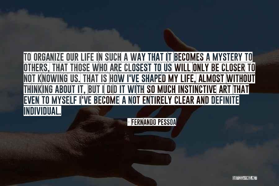 Ferine Antonyms Quotes By Fernando Pessoa Ferine Antonyms Quotes By Fernando Pessoa