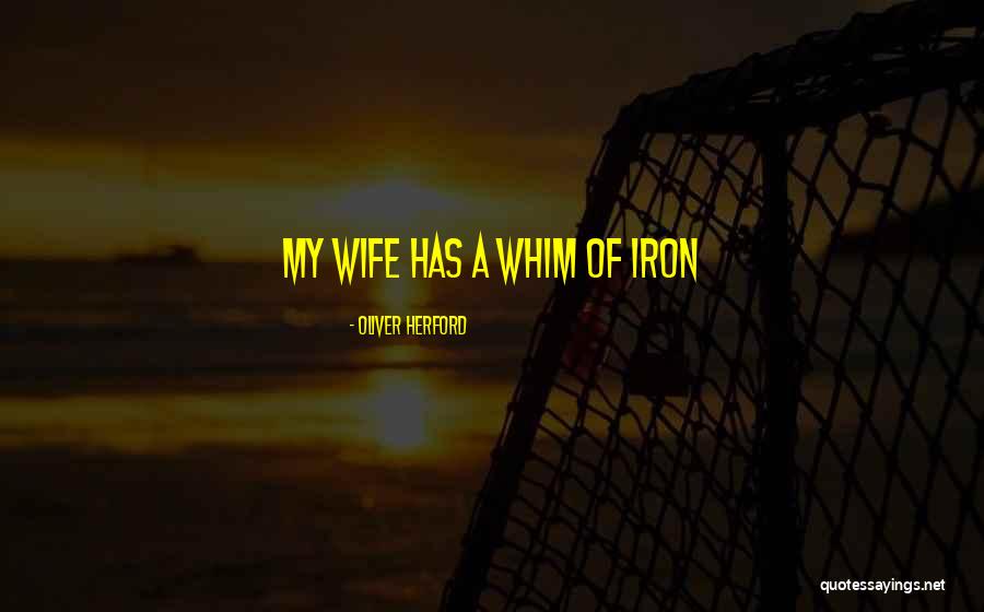 Ferine Antonyms Quotes By Oliver Herford Ferine Antonyms Quotes By Oliver Herford