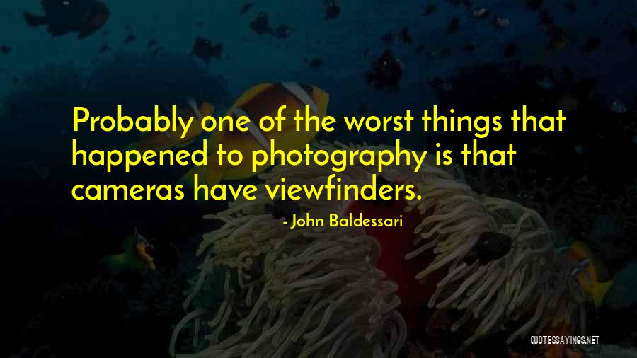 Feriria Quotes By John Baldessari Feriria Quotes By John Baldessari