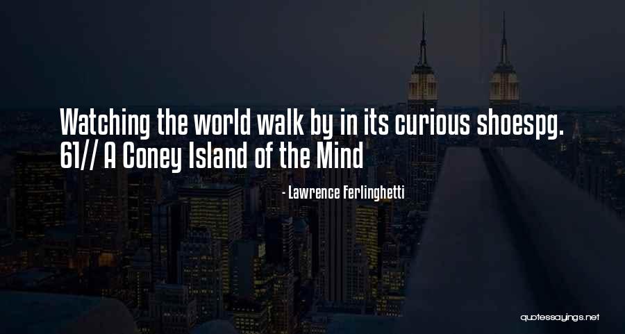 Ferlinghetti Best Quotes By Lawrence Ferlinghetti Ferlinghetti Best Quotes By Lawrence Ferlinghetti