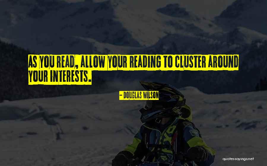 Fermani Zg R Quotes By Douglas Wilson Fermani Zg R Quotes By Douglas Wilson