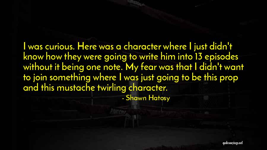 Fermare In Inglese Quotes By Shawn Hatosy Fermare In Inglese Quotes By Shawn Hatosy