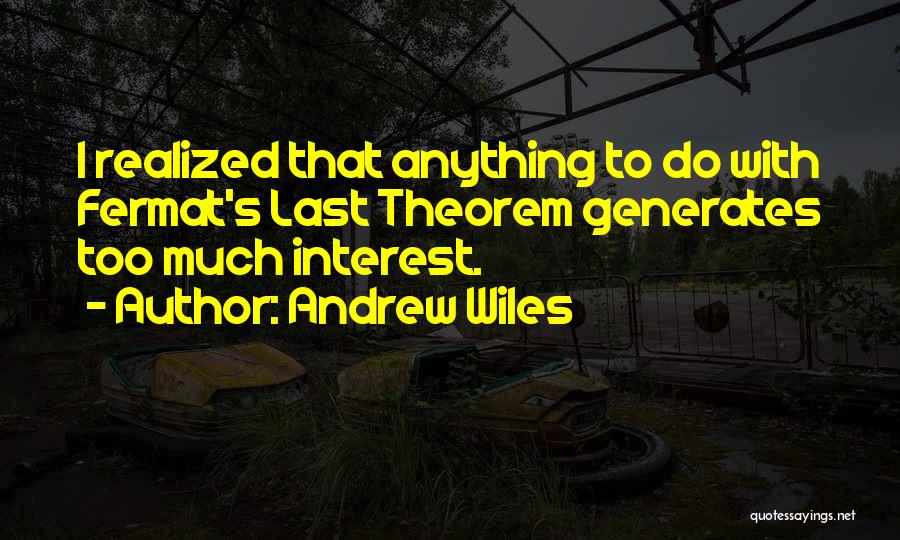 Fermat Quotes By Andrew Wiles