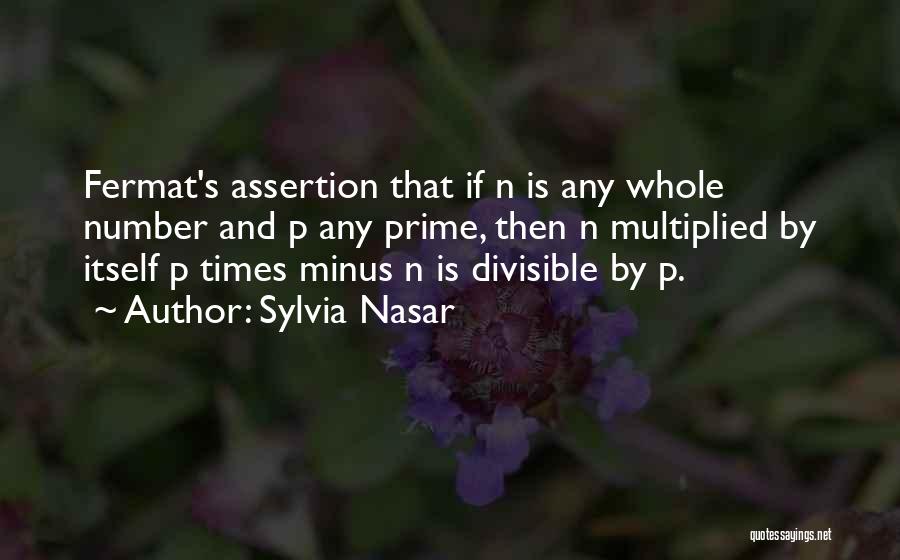 Fermat Quotes By Sylvia Nasar