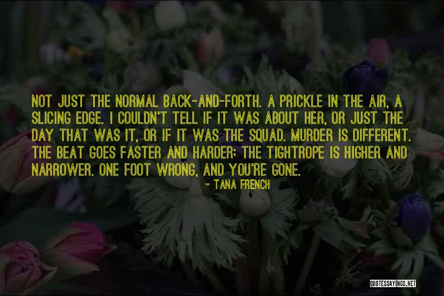 Fermati Un Quotes By Tana French Fermati Un Quotes By Tana French