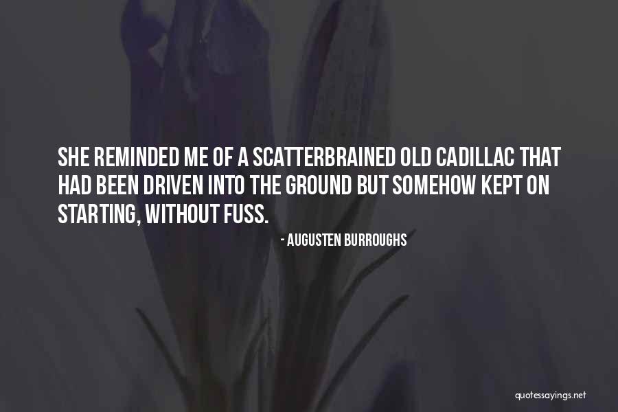 Fermetures Eclairs Quotes By Augusten Burroughs Fermetures Eclairs Quotes By Augusten Burroughs