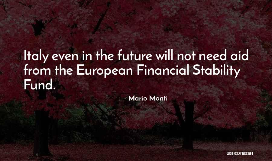 Fermetures Ecoles Quotes By Mario Monti Fermetures Ecoles Quotes By Mario Monti
