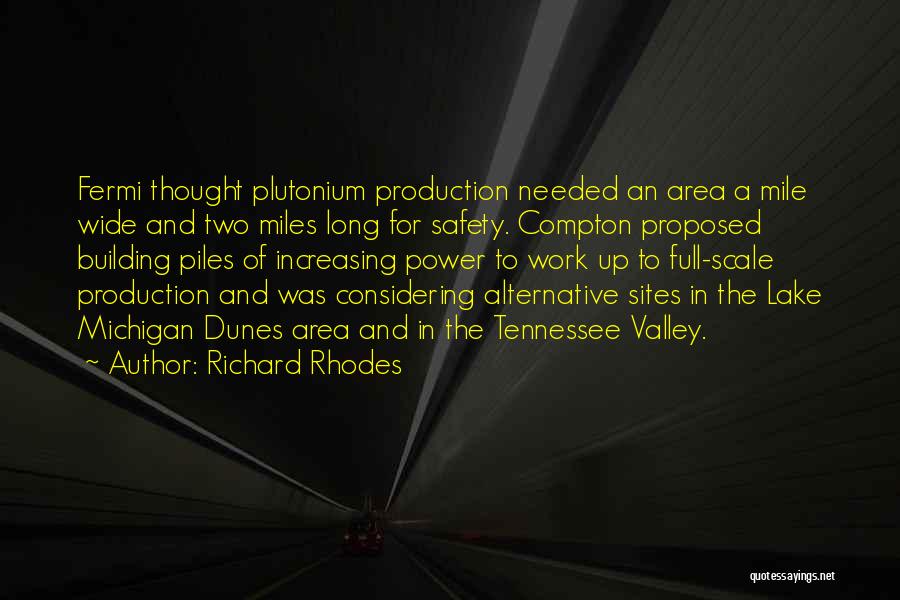 Fermi Quotes By Richard Rhodes