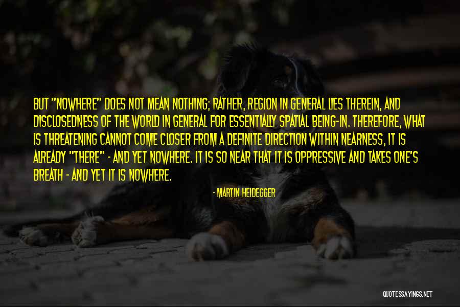 Fermina Express Quotes By Martin Heidegger Fermina Express Quotes By Martin Heidegger