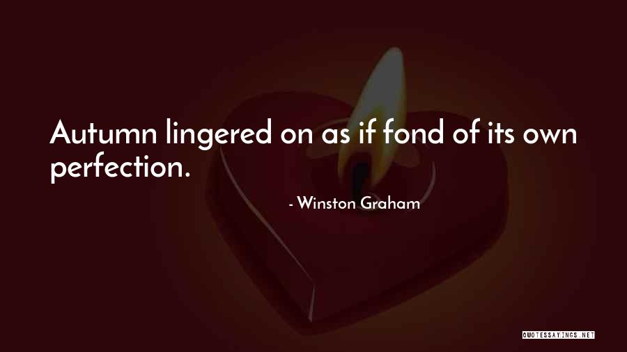 Fermor Family Quotes By Winston Graham Fermor Family Quotes By Winston Graham