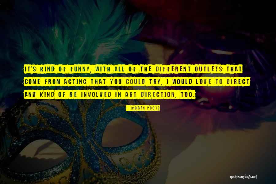 Fermor Patrick Quotes By Imogen Poots Fermor Patrick Quotes By Imogen Poots