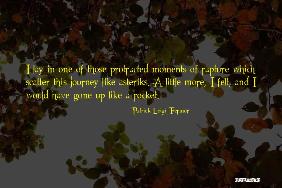 Fermor Patrick Quotes By Patrick Leigh Fermor Fermor Patrick Quotes By Patrick Leigh Fermor