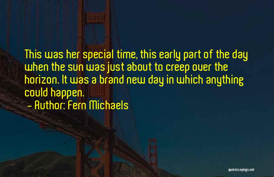 Fern Michaels Quotes 1315771