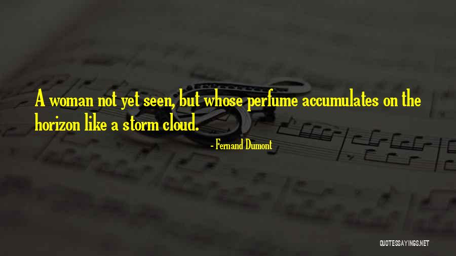 Fernand Dumont Quotes 1819429