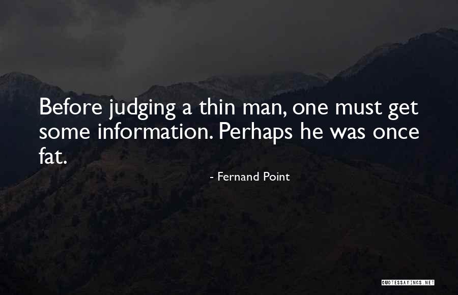 Fernand Point Quotes 1956973