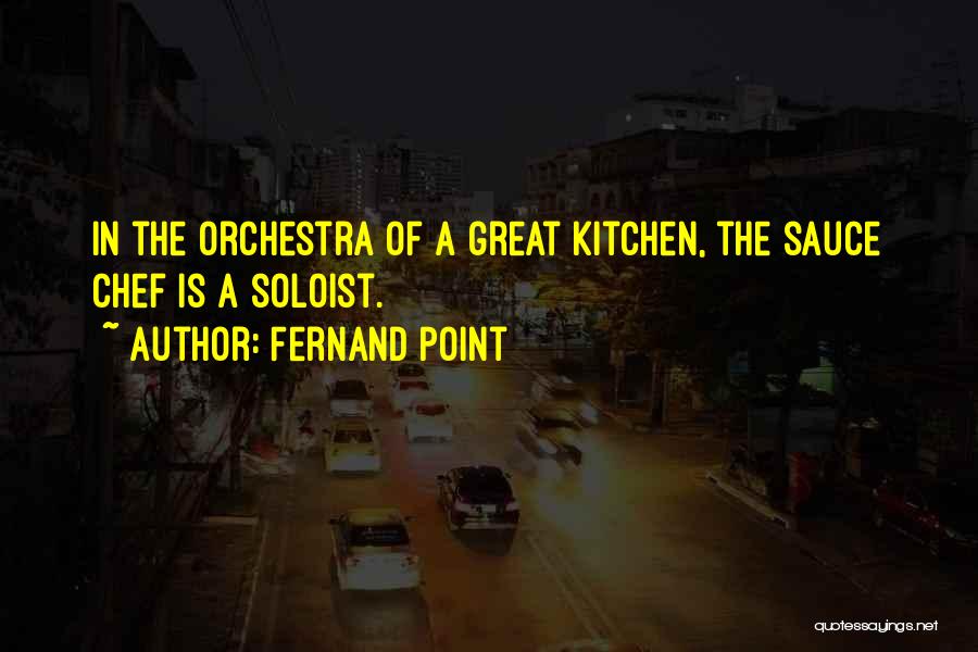 Fernand Point Quotes 980298