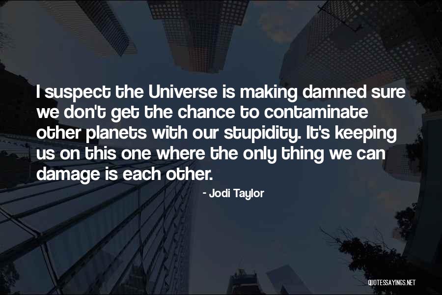 Fernanda And Jonathan Quotes By Jodi Taylor Fernanda And Jonathan Quotes By Jodi Taylor