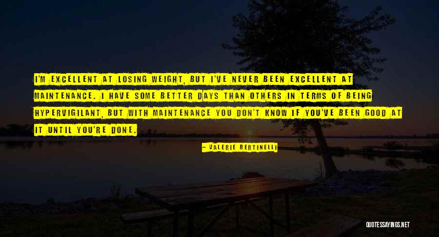 Fernandes Sustainer Quotes By Valerie Bertinelli Fernandes Sustainer Quotes By Valerie Bertinelli