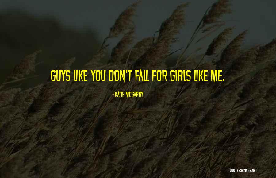 Fernandini Peru Quotes By Katie McGarry Fernandini Peru Quotes By Katie McGarry