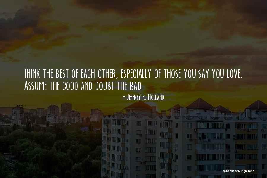 Fernando Allende Quotes By Jeffrey R. Holland Fernando Allende Quotes By Jeffrey R. Holland