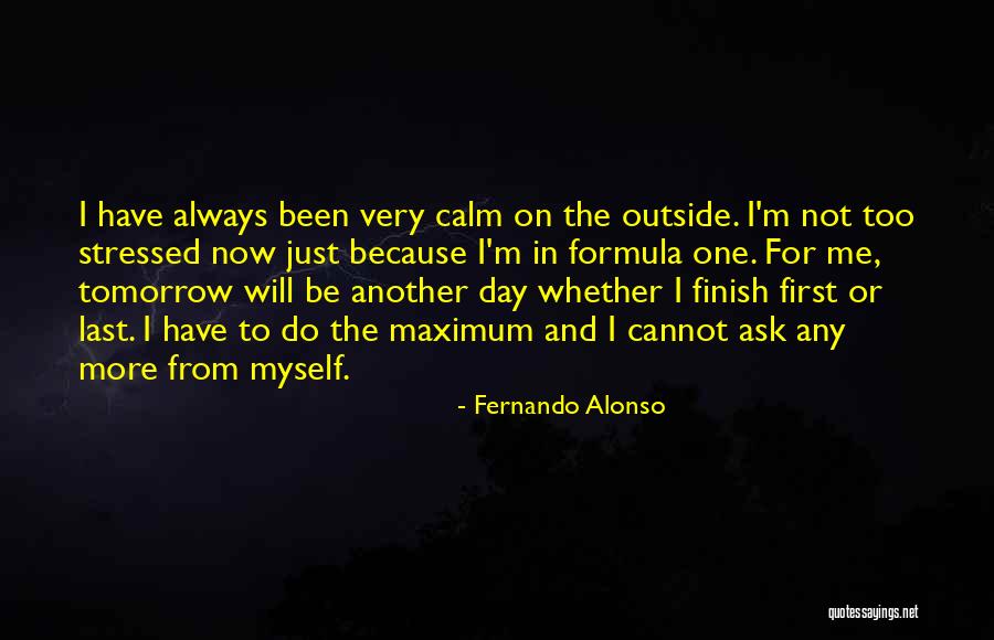 Fernando Alonso Quotes 1005914 Fernando Alonso Quotes 1005914