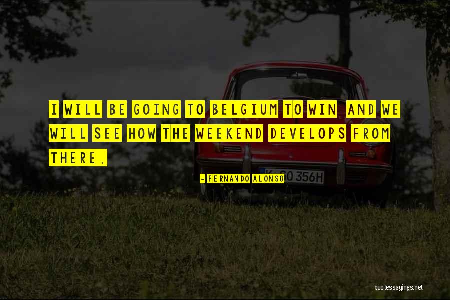 Fernando Alonso Quotes 1317116 Fernando Alonso Quotes 1317116