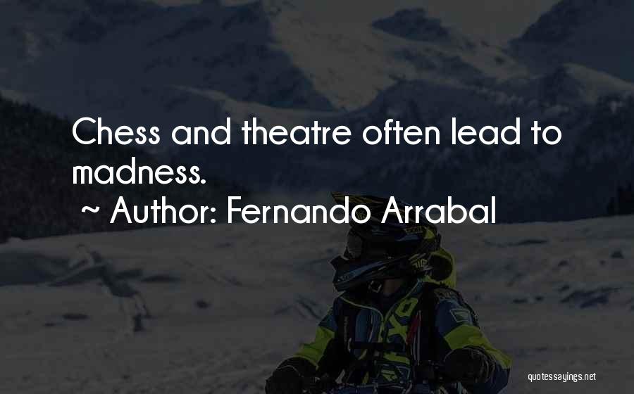 Fernando Arrabal Quotes 858495