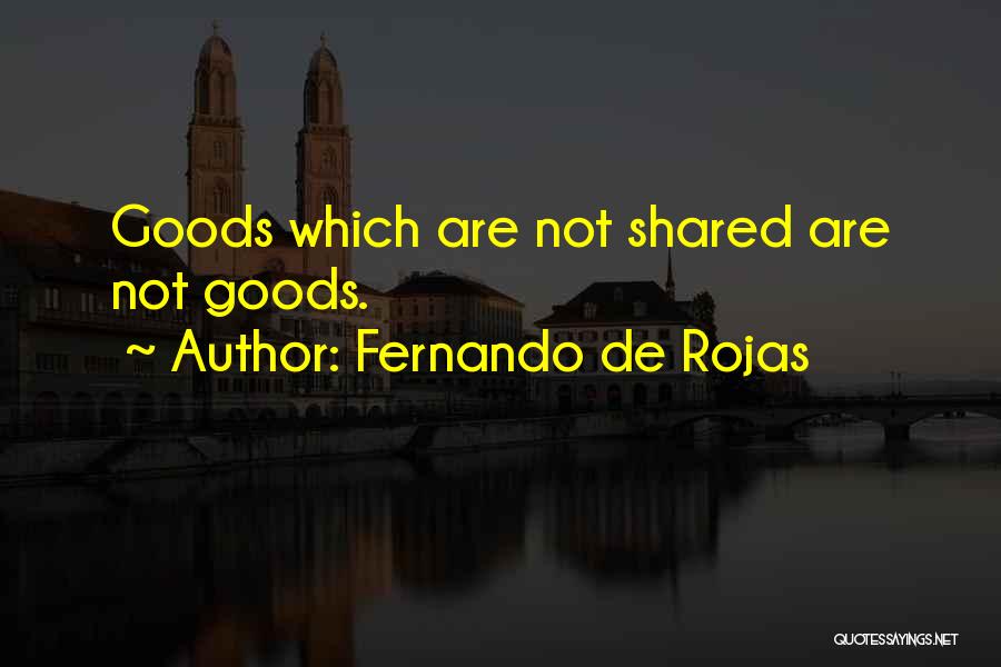 Fernando De Rojas Quotes 1560063