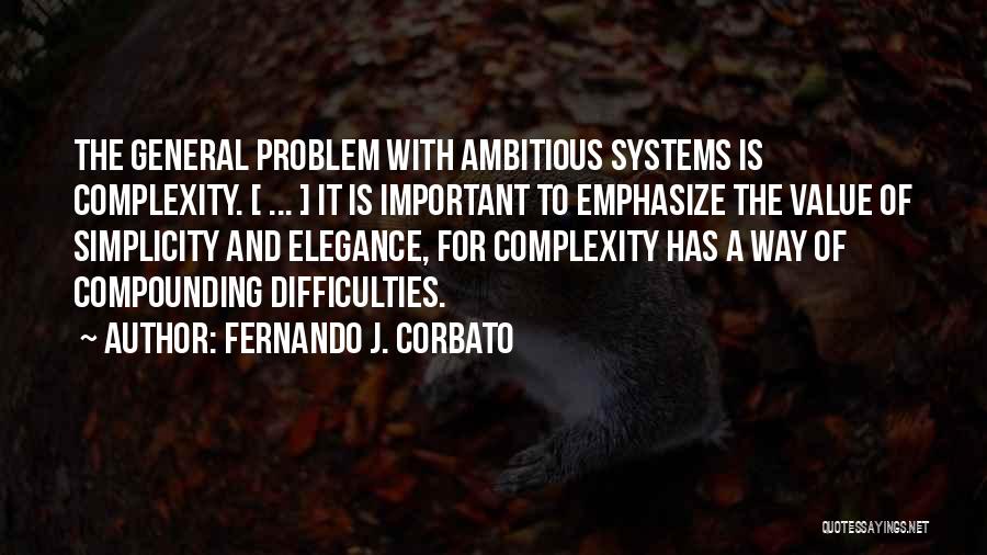 Fernando J. Corbato Quotes 141348