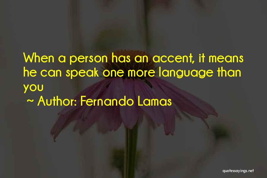 Fernando Lamas Quotes 1959181