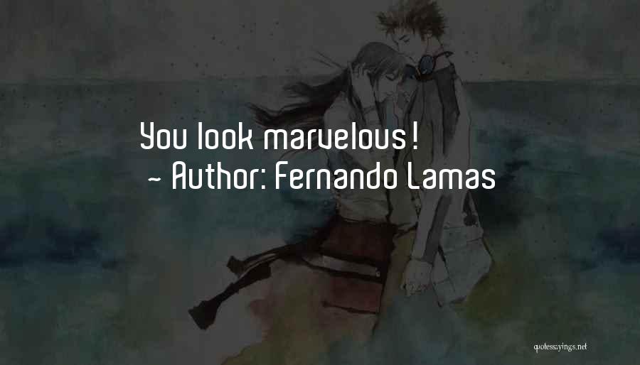 Fernando Lamas Quotes 528614