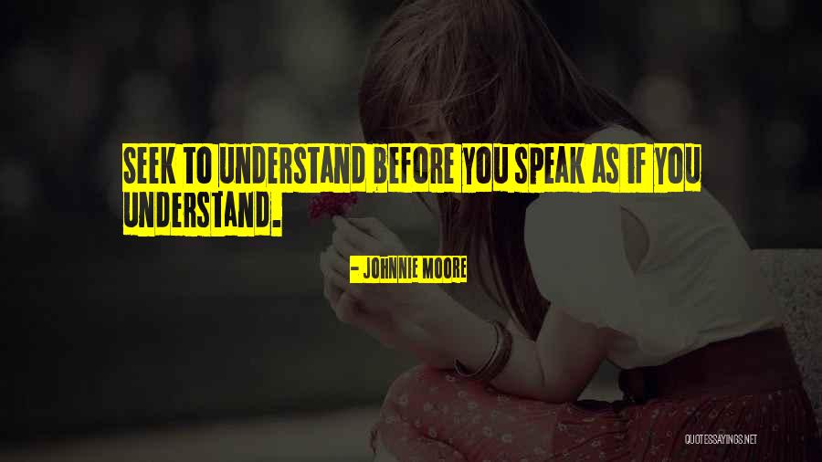 Fernando Martinez Quotes By Johnnie Moore