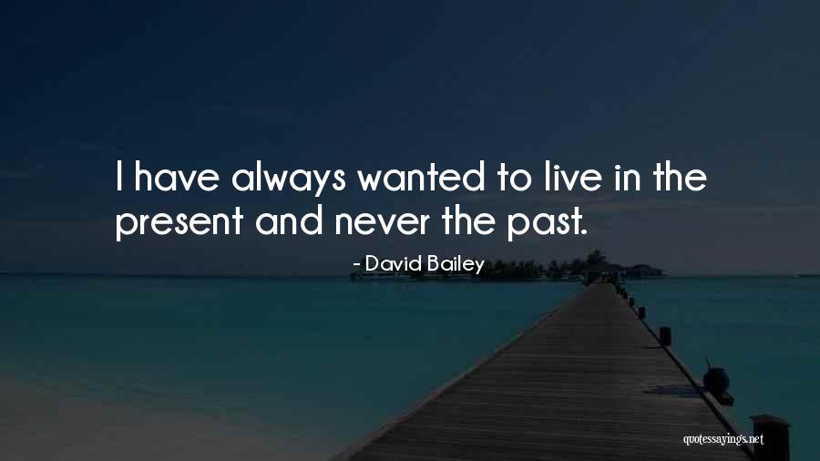 Fernando Pessoa Biografia Quotes By David Bailey