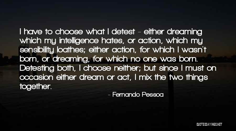 Fernando Pessoa Quotes 1315742