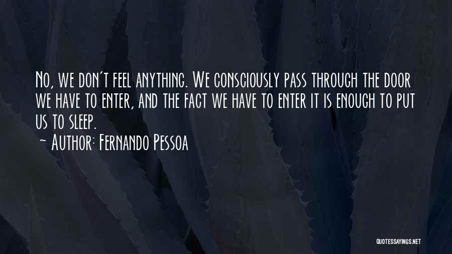 Fernando Pessoa Quotes 1797326