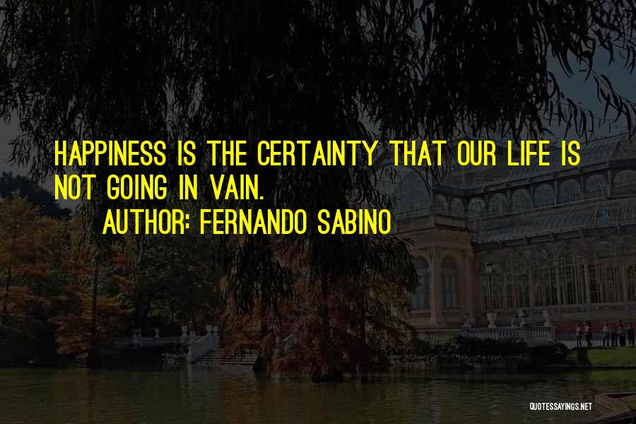 Fernando Sabino Quotes 1619343